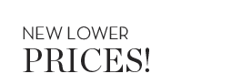 NEW LOWER PRICES!