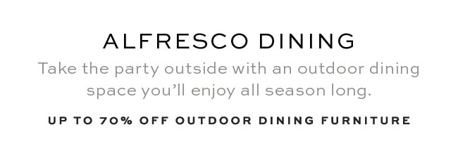 ALFRESCO DINING