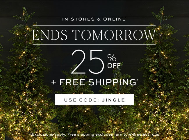 25% off + free shipping* use code: JINGLE