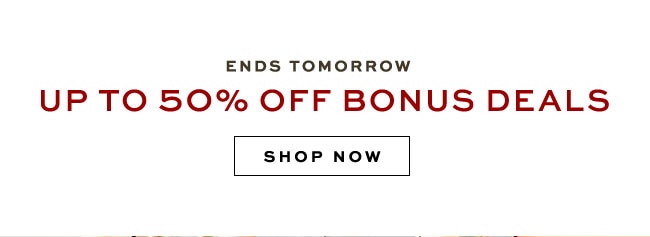 up to 50% off bonus deals