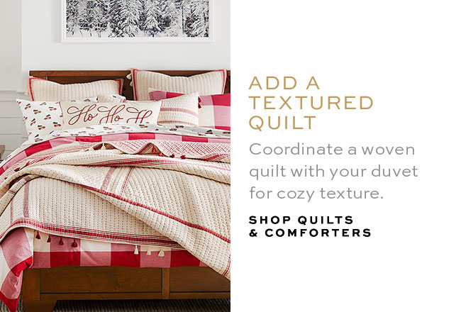 ADD A TEXTURED QUILT