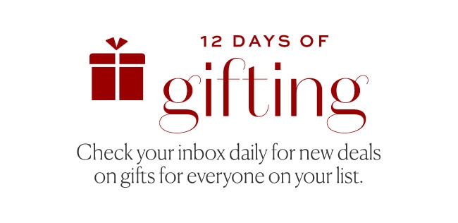 12 DAYS OF gifting