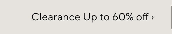 Clearance Up to 60% off