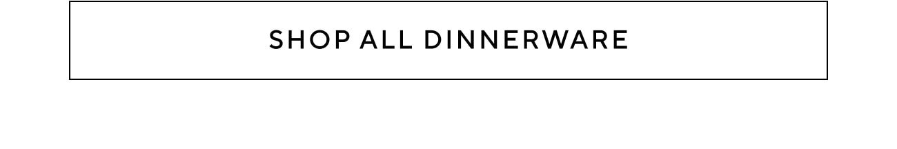Shop all Dinnerware